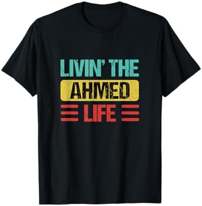 Amazon.com: Ahmed Name T-Shirt : Clothing, Shoes & Jewelry